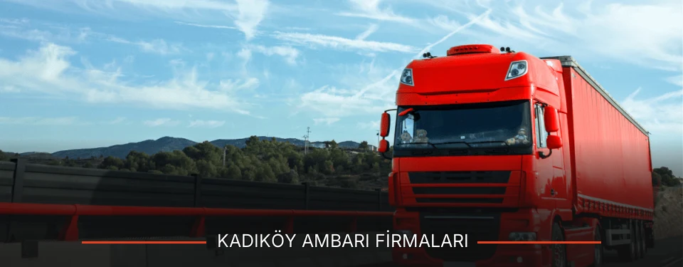 Kadıköy Ambarı Taşımacılık