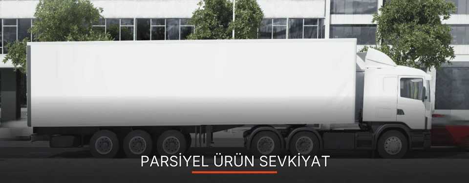 İstanbul Parsiyel Ürün Ambarı Firmaları