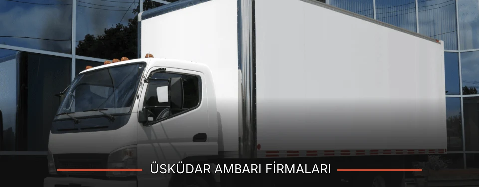 Üsküdar Ambarı Taşımacılık