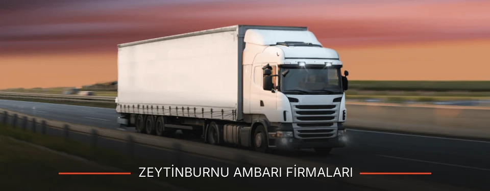 Zeytinburnu Ambarı Taşımacılık Zeytinburnu Ambarı Taşımacılık